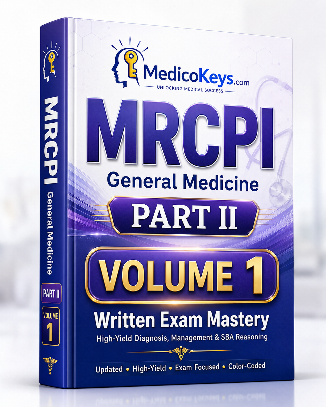 MRCPI Part II Volume 1 MedicoKeys eBook for Written Exam Mastery with updated high-yield, color-coded study notes, clinical reasoning, diagnosis, management, revision points and SBA preparation for MRCPI Ireland.