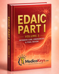 EDAIC Part I Volume 3 Intensive Care, Emergencies & Final Review premium eBook by MedicoKeys, updated, high-yield, color-coded and exam-focused, covering critical care, resuscitation, anaesthetic emergencies, key notes, rapid review and EDAIC-style MTF practice.