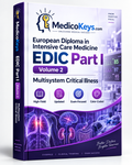 EDIC Part I Volume 2 MedicoKeys eBook – multisystem critical illness, renal, neurological and emergency ICU preparation