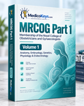 MedicoKeys MRCOG Part 1 Volume 1 premium eBook cover – anatomy, embryology, genetics, pregnancy physiology and reproductive endocrinology, with updated colour-coded notes and embedded SBAs.