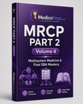 MRCP Part 2 Volume 4 MedicoKeys eBook covering Multisystem Medicine and Final SBA Mastery with updated high-yield, color-coded revision notes, exam traps and best-of-five practice.