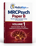MedicoKeys MRCPsych Paper B Volume 1 eBook cover for General Adult, Old Age, Addiction and Forensic Psychiatry premium exam preparation