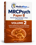 MedicoKeys MRCPsych Paper B Volume 2 eBook cover for Child and Adolescent Psychiatry, Learning Disability, Psychotherapy and Psychiatric Services exam preparation