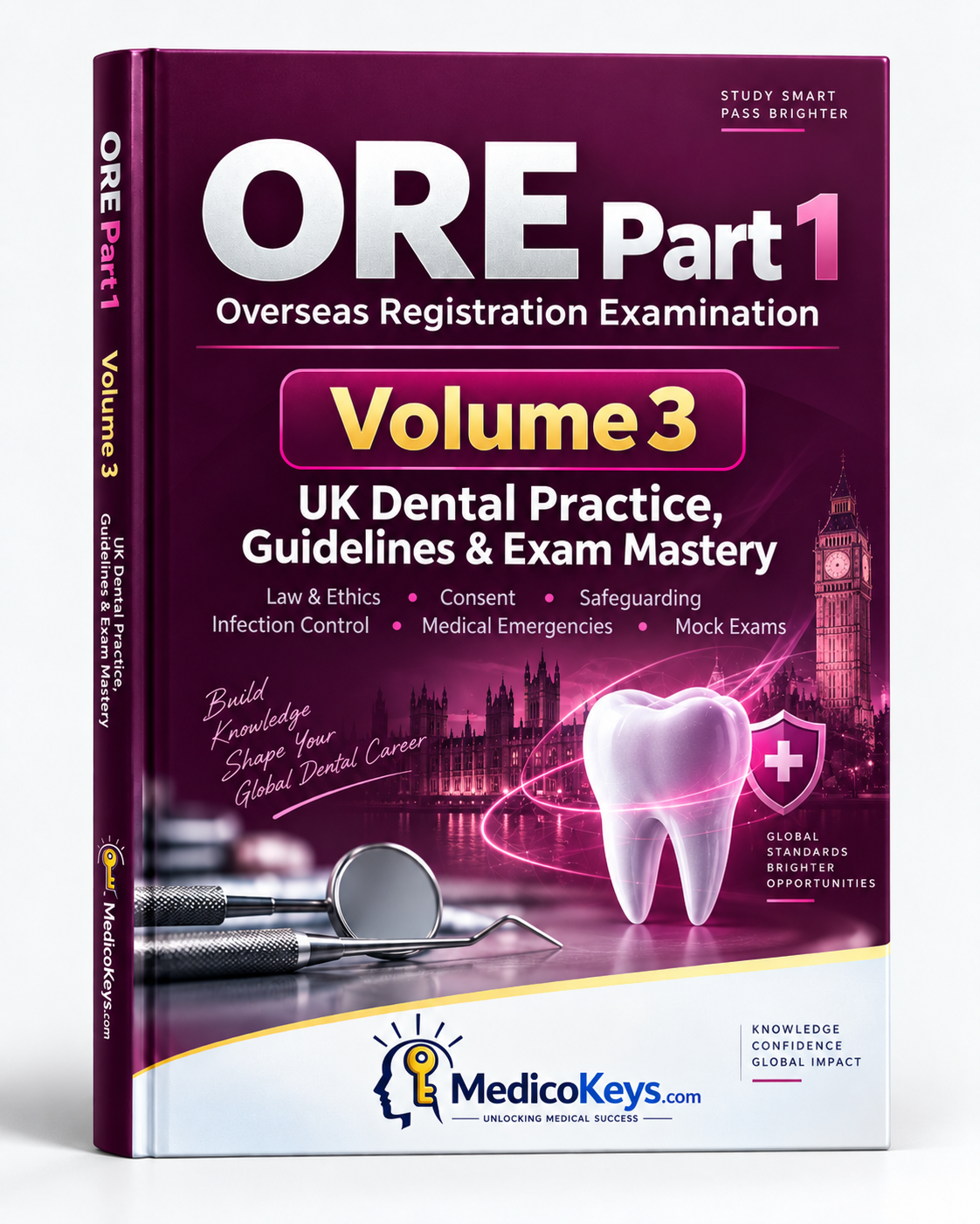 ORE Part 1 Overseas Registration Examination Volume 3 UK Dental Practice, Guidelines & Exam Mastery eBook cover