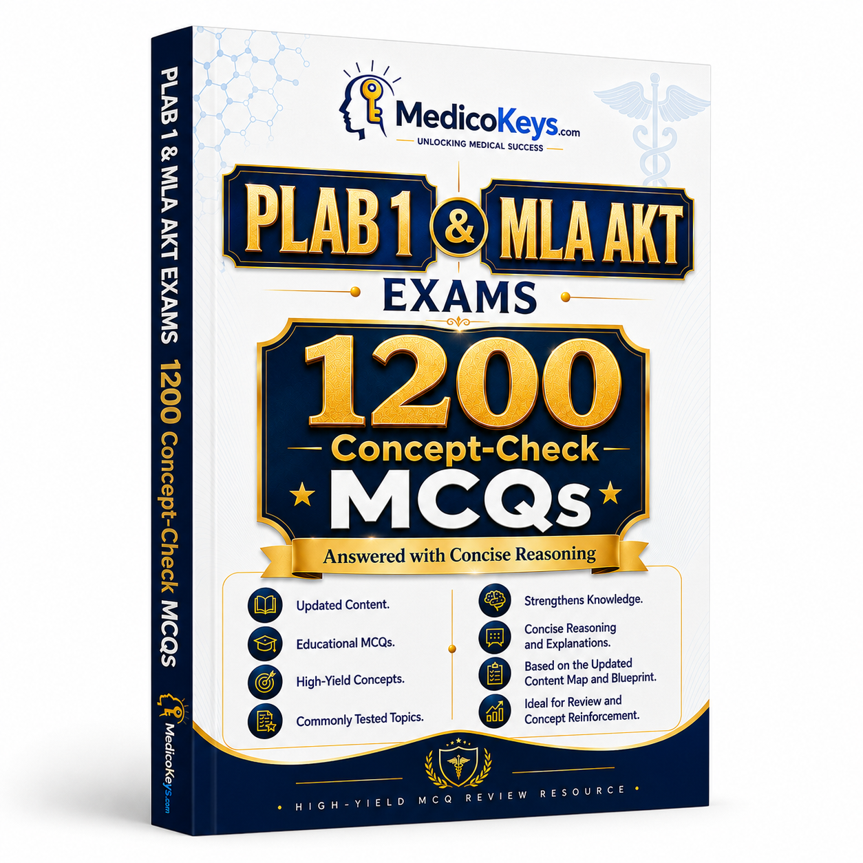PLAB 1 and MLA AKT 1200 Concept-Check MCQs premium digital eBook with updated high-yield questions, answers and concise clinical reasoning