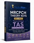 MedicoKeys MRCPCH TAS premium revision eBook for Theory and Science high-yield exam preparation