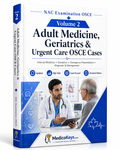 MedicoKeys NAC Examination OSCE Volume 2 premium digital study guide covering adult medicine, geriatrics, urgent care, clinical reasoning, prioritized differential diagnosis, investigations, safe management and 90 structured OSCE stations